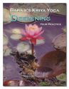 Babaji's Kriya Yoga Deepening Your Practice