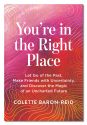 You're In The Right Place