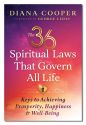 36 Spiritual Laws That Govern All Life