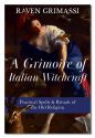 GRIMOIRE OF ITALIAN WITCHCRAFT (A)