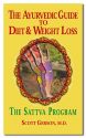 Ayurvedic Guide To Diet & Weight Loss: The Sattva Program
