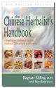 Chinese Herbalist's Handbook, The 3rd Edition Revised