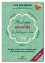 Heal your wounds & find your true self - Expanded