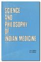 Science & Philosophy of Indian Medicine