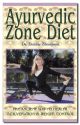 Ayurvedic Zone Diet