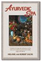 Ayurvedic Spa: Treatments for Large and Small Spas