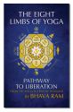 Eight Limbs of Yoga: Pathway to Liberation