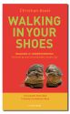 Walking in Your Shoes
