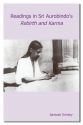 Readings In Sri Aurobindo's Rebirth and Karma