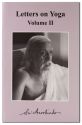 Letters on Yoga: Volume II (New CWSA edition)