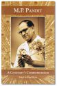 M.P. Pandit: A Centenary's Commemora