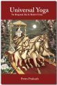 Universal Yoga: The Bhagavad Gita For Modern Times