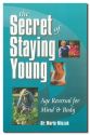Secret of Staying Young, The