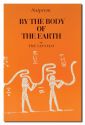 By The Body Of The Earth