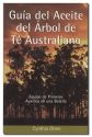 Guia Del Aceite Del Arbol De Te Australiano