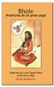 Bhole - Aventuras de un joven yogui